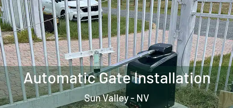 Automatic Gate Installation Sun Valley - NV